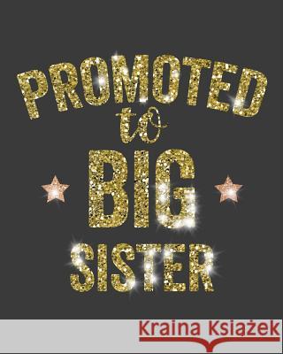 Promoted To Big Sister Tricori Series 9781072472568 Independently Published