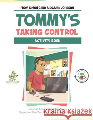 Tommy's Taking Control Activity Book Dujuan Johnson Simon Card 9781072529293