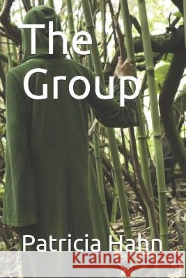 The Group Patricia Hahn 9781072529323