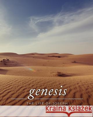 Genesis 37-50: A Simply Bible Study Carmen Beasley 9781072532439