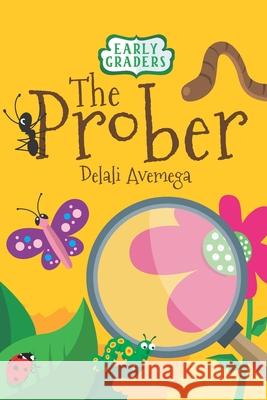 The Prober Delali Avemega 9781072553380 Independently Published