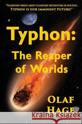 Typhon: The Reaper of Worlds Tom Mack Tom Mack Olaf H. Hag 9781072564805 Independently Published