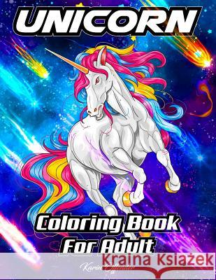 Unicorn Coloring Book For Adult: Stress Relieving Designs Magical Animals, Cute Princesses, And Fantasy Scenes For Relaxation Karin Offender 9781072578666 Independently Published
