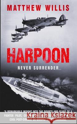 Harpoon Matthew Willis 9781072620198 Independently Published