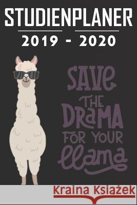 Studienplaner 2019 - 2020: Terminplaner, Kalender, Notizbuch für Studenten ♦ von September 2019 bis Oktober 2020 ♦ Studentenkalender, Notizbucher, Msed 9781072650003 Independently Published