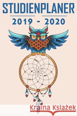 Studienplaner 2019 - 2020: Terminplaner, Kalender, Notizbuch für Studenten ♦ von September 2019 bis Oktober 2020 ♦ Studentenkalender, Notizbucher, Msed 9781072650041 Independently Published