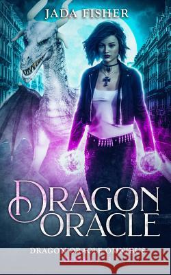 Dragon Oracle Jada Fisher 9781072730736