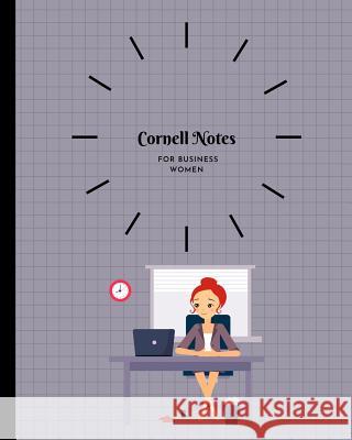 Cornell Notes for Business Women Kaye Nutman 9781072866596 Independently Published