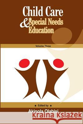 Child Care & Special Needs Education Ema Ema Akinola Olabisi 9781072904878 Independently Published