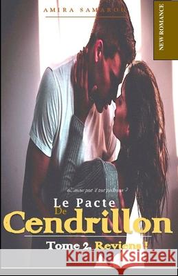 Le pacte de Cendrillon Tome 2. Amira Samarou 9781073029198