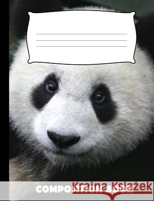 Composition Book: Panda Composition Notebook Wide Ruled Pinnacle Novelty Publishing 9781073036172