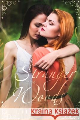 Stranger in the Woods Liliah Raye 9781073149285