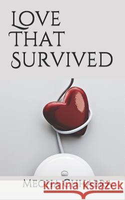 Love That Survived Megha Chhabra 9781073310340