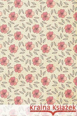 Baby Feeding Log: Track and Record Down Your Baby Activities for Busy Moms Beautiful Cover 90 Pages Everyone, Journal 9781073329045