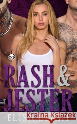 Rash & Jester Tracie Douglas Elisa Leigh 9781073528493