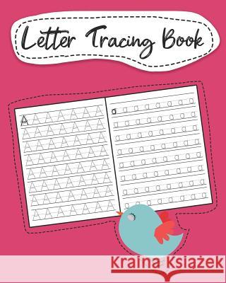 Letter Tracing Book: Learn How to Write Alphabet A to Z Uppercase and Lowercase Letters (Volume 3) Nina Noosita 9781073664351 Independently Published