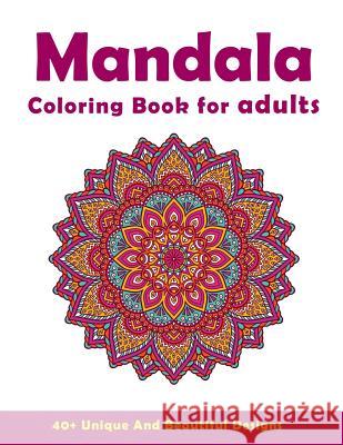 Mandala Coloring Book For Adults: Beautiful and Relaxing Coloring Pages - White Cathy Rose 9781073675715 Independently Published