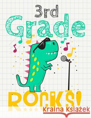 3rd Grade Rocks!: Funny Back To School notebook, Gift For Girls and Boys,109 College Ruled Line Paper, Cute School Notebook, School Comp Omi Kech 9781073713288 Independently Published