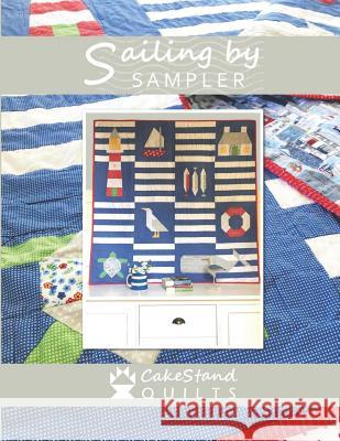 Sailing By Sampler Nicola J. Dodd 9781073851652