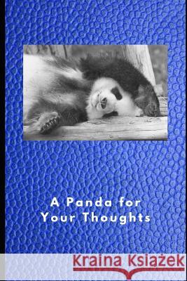 A Panda for Your Thoughts Sheryl Buckner 9781073870660 Independently Published