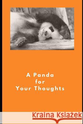 A Panda for Your Thoughts Sheryl Buckner 9781073881116 Independently Published