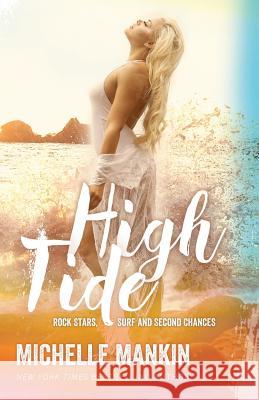 High Tide Michelle Mankin 9781074495251 Independently Published