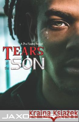 Tears of the Son Jaxon Grant 9781074547967