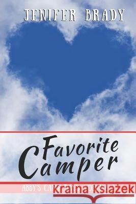 Favorite Camper Jenifer Brady 9781074557706 Independently Published