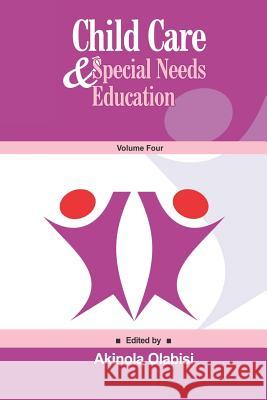 Child Care & Special Needs Education Elemukan Isaiah Akinola Olabisi 9781074651763 Independently Published