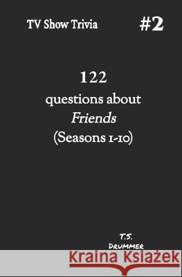 TV Show Trivia #2 T. S. Drummer 9781074700904 Independently Published