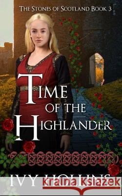 Time of the Highlander Ivy Hollins 9781074701338