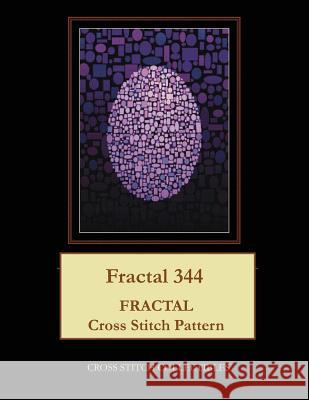 Fractal 344: Fractal Cross Stitch Pattern Kathleen George Cross Stitch Collectibles 9781074829292 Independently Published