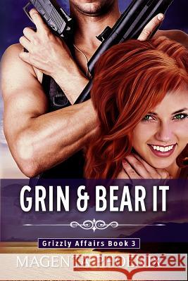 Grin and Bear It Magenta Phoenix 9781074842567