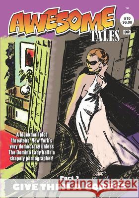 Awesome Tales #10: Luther Kane: Broken Doll John L. French Aaron Rosenberg Rich Harvey 9781074854782