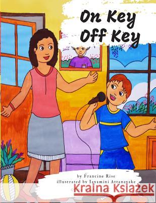 On Key Off Key Francine Rise 9781074973940 Independently Published