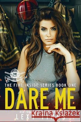 Dare Me Book Cover B Lexy Timms 9781075009372 Independently Published