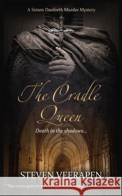 The Cradle Queen Steven Veerapen 9781075171505 Independently Published