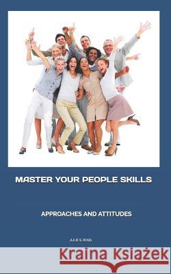 Master Your People Skills Julie Ross 9781075307294 Independently Published