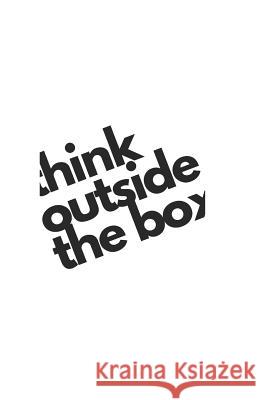 Think Outside The Box: For Puzzles and Problems Graeme Jenkinson 9781075323447 Independently Published