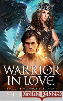 Warrior in Love Sheryl Nantus 9781075333521