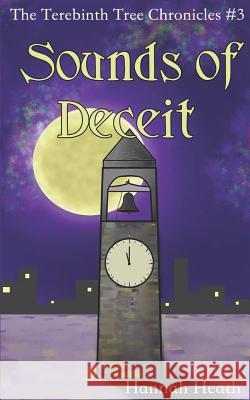 Sounds of Deceit Hannah Heath 9781075619236 Independently Published