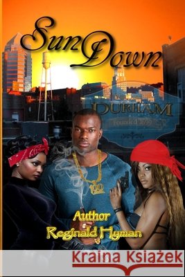 Sun Down Reginald Hyman 9781075638589