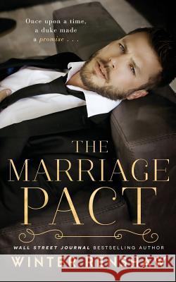 The Marriage Pact Winter Renshaw 9781075648540 Independently Published