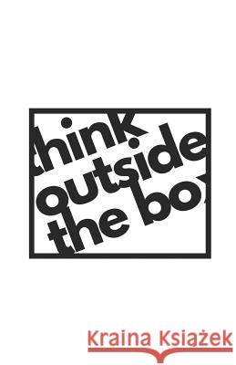 Think Outside The Box: For Puzzles and Problems Graeme Jenkinson 9781075656019 Independently Published