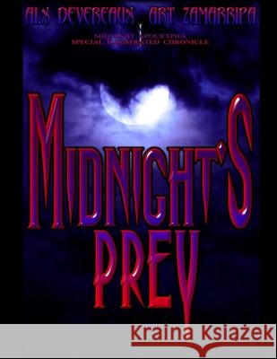 Midnight's Prey Art Zamarripa Kira                                     Alx Devereaux 9781075839603 Independently Published