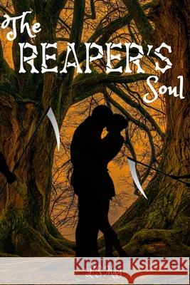 The Reaper's Soul L. S. May 9781075885082 Independently Published