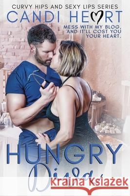 Hungry Diva Candi Heart 9781075991332 Independently Published