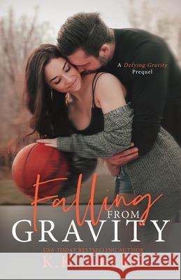 Falling from Gravity K. K. Allen 9781076008626 Independently Published