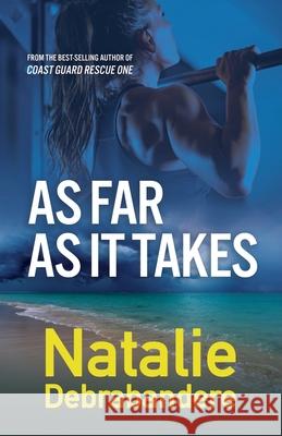 As Far As It Takes Natalie Debrabandere 9781076136084