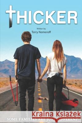 Thicker Terry Nemeroff 9781076169198 Independently Published